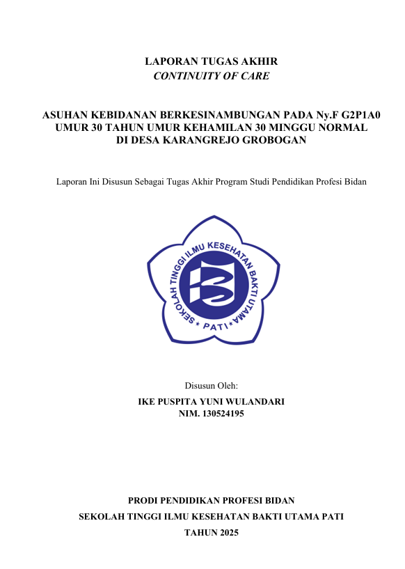 ASUHAN KEBIDANAN BERKESINAMBUNGAN PADA Ny.F G2P1A0  UMUR 30 TAHUN UMUR KEHAMILAN 30 MINGGU NORMAL   DI DESA KARANGREJO GROBOGAN
