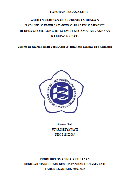 ASUHAN KEBIDANAN BERKESINAMBUNGAN   PADA NY. Y UMUR 24 TAHUN G1P0A0 UK 30 MINGGU   DI DESA GLONGGONG RT 03 RW 01 KECAMATAN JAKENAN   KABUPATEN PATI