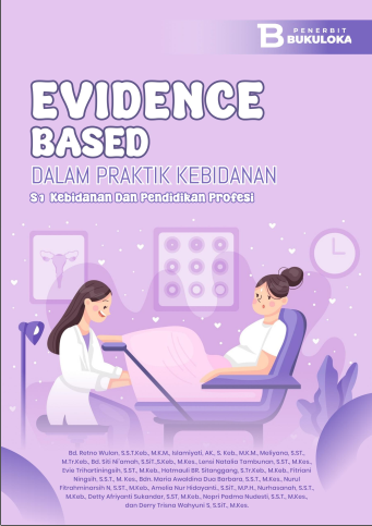 Evidence Based dalam Praktik Kebidanan S1 Kebidanan dan Pendidikan Profesi