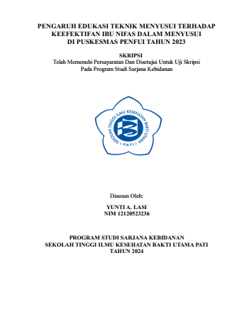 PENGARUH EDUKASI TEKNIK MENYUSUI TERHADAP  KEEFEKTIFAN IBU NIFAS DALAM MENYUSUI  DI PUSKESMAS PENFUI TAHUN 2023